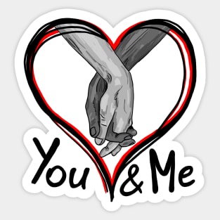 You & Me Sticker